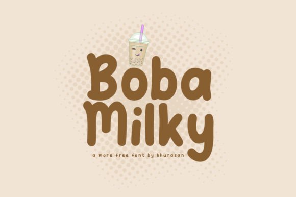 Boba Milky: A Playful Font for Handmade Creations