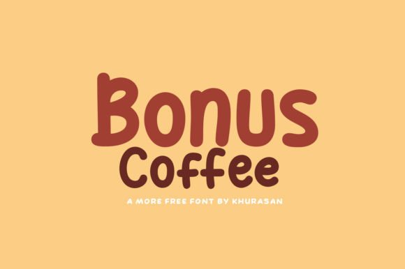 Bonus Coffee: A Modern Display Font for Creative Branding