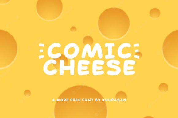 Comic Cheese Font for Creative Makers and Printables