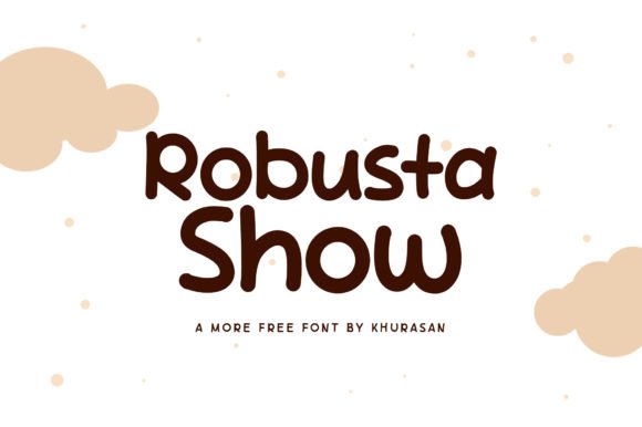Robusta Show: A Modern Font for Professional Branding