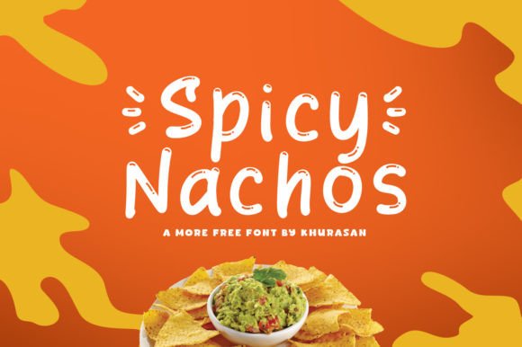 Spicy Nachos Font for Professional Branding